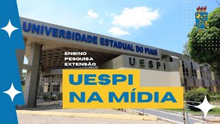 126 UESPI NA MÍDIA Veja o que foi destaque na semana [upl. by Froma]