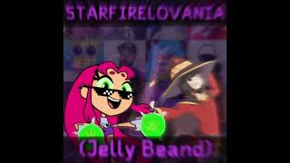 Starfirelovania Jelly beand By Joe [upl. by Phionna]