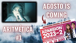 AGOSTO IS COMING  UNI 2023II ARITMÉTICA 1 [upl. by Miki]