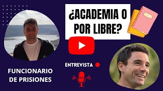 ¿Academia o por libre qué academia Opositar al Cuerpo de Ayudantes de Instituciones Penitenciarias [upl. by Carolus]