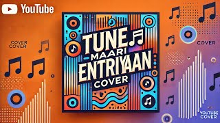 Tune Maari Entriyaan song cover by anupamassAnupamaMusic2023 fun singing coversong music [upl. by Stoneham]