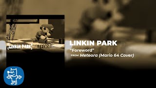 Linkin Park  Foreword Mario 64 Soundfont Cover [upl. by Prescott460]