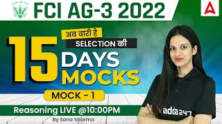 FCI AG 3  15 Days Mocks  Mock1  Reasoning By Sona Sharma [upl. by Christian]