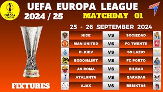 UEFA EUROPA LEAGUE FIXTURES  Matchday 1 • EUROPA Table Standings Today • EUROPA Fixtures Today 2024 [upl. by Cherida]