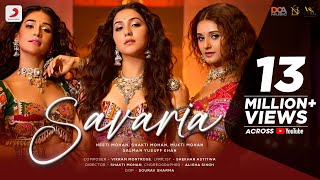 Savaria  Official Video  Neeti Mohan  Shakti  Mukti  Salman  Vikram Montrose  Shekhar Astitwa [upl. by Filippa]