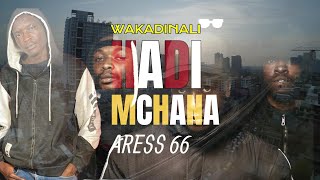 Wakadinali  HADIMCHANA  DomaniMunga Aress66 Scarmkadinali  Music video [upl. by Annocahs]