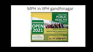 MPH admission 2021 IIPH GANDHINAGAR [upl. by Patrica]