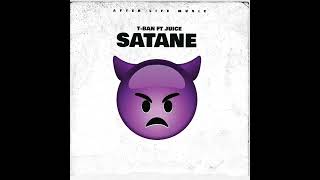 TBAN  SATANE  Official Audio ft Juice [upl. by Steve]