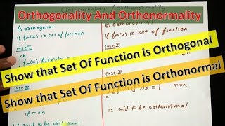 Orthogonality And Orthonormality  Show that Set Of Function is Orthogonal or Orthonormal [upl. by Esinned571]