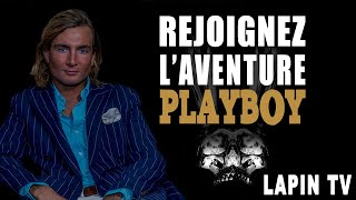 Rejoignez l’aventure Playboy  Lapin TV [upl. by Knudson575]