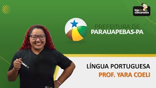 Língua Portuguesa  Yara Coeli  Concurso da Prefeitura de Parauapebas [upl. by Ambrosius]