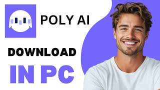 How To Download Poly AI In PC 2024 [upl. by Annailuj751]