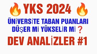 2024 Üniversitelerin Taban puanları düşer mi yükselir mi  🔥 yks2024 [upl. by Kahn]