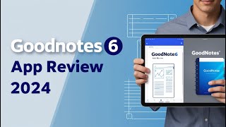 GoodNotes 6 App Review Is It the Ultimate Digital Notebook for 2024 [upl. by Nester395]