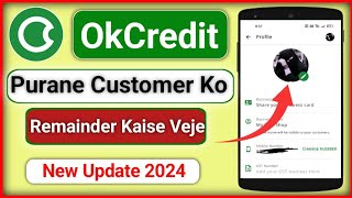 Okcredit se purane customer ko remainder kaise veje  How To Set Reminder in OkCredit App YTe Smart [upl. by Kirkpatrick]