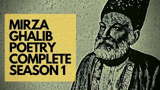 Mirza Ghalib Shayari  Urdu Poetry  Season 1 Complete [upl. by Airahs]