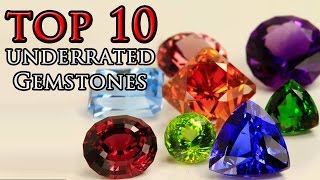 Top 10 Underrated Gemstones [upl. by Divaj]