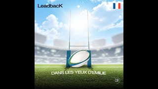 Dans les yeux dÉmilie  leadback remix [upl. by Kehr]