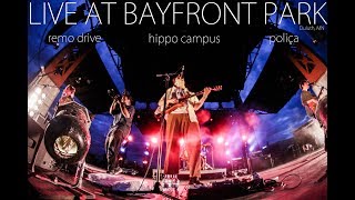 Live at Bayfront Festival Park  Hippo Campus Remo Drive Polica amp MORE [upl. by Cilla]