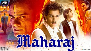 Maharaj Full Movie  Junaid Khan  Jaideep Ahlawat  Shalini Pandey  Sharvari Wagh  Review amp Facts [upl. by Acinok]