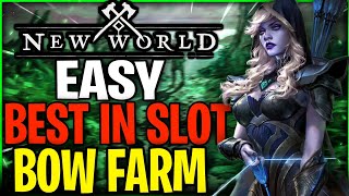 New World BEST IN SLOT Bow Farm  Easy BIS Bow Farming Location  Guide New World Season 3 [upl. by Ardnuhsal]