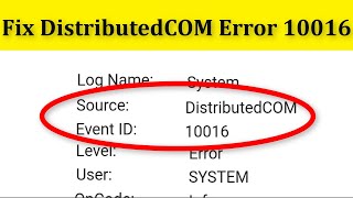 How To Fix DistributedCOM Error 10016 On Windows 108817 [upl. by Naitsabes]