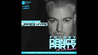 Friday Dance Party 080 with James Hype [upl. by Fonseca]