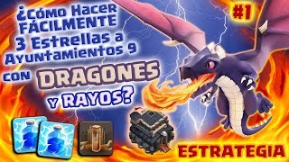 ¿CÓMO HACER 3 ESTRELLAS FÁCILMENTE A UN TH9 CON DRAGONES y RAYOS  ¡NUEVA ESTRATEGIA de CoC [upl. by Netsud]