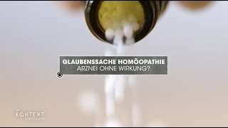 Glaubenssache Homöopathie – über Herstellung Wirkung Lügen und Kritik [upl. by Leirraj]