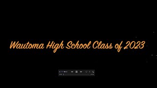 Wautoma High School Class of 2023 [upl. by Ediva]