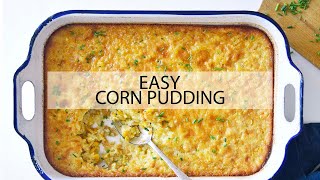 How to Make Corn Pudding  An EASY Make Ahead Thanksgiving Side Dish Recipe [upl. by Anerb363]