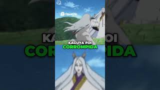 RESUMO DE NARUTO EM ORDEM CRONOLÓGICA 6 Kaguya Da Deusa Benevolente ao Demônio Poderoso animeart [upl. by Johnson]