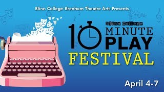 10 Minute Play Festival [upl. by Eiralih454]