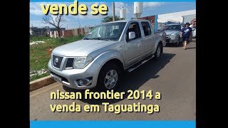 nissan frontier 2014 4x2 a venda em Taguatinga feirão df [upl. by Poland719]