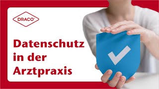 Datenschutz in der Arztpraxis – der DRACO® Videoblog [upl. by Novat374]