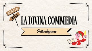 La Divina Commedia  Introduzione [upl. by Corso81]