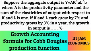 Cobb Douglas production function IIT JAM ECONOMICS iitjameconomics [upl. by Ydospahr]