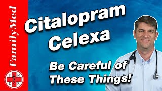 Citalopram Celexa  What are the Side Efects What to Know Before Starting [upl. by Radnaskela]