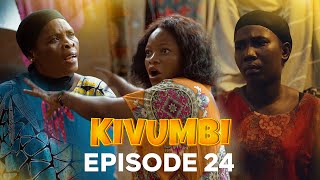 Kivumbi Episode 24 [upl. by Joey343]