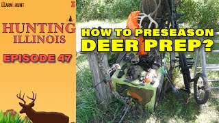 Ep47 Preseason Deer Preparation amp Hunting Lotteries [upl. by Jahdiel806]