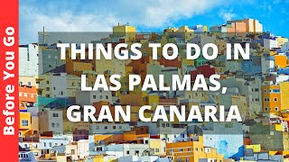 Las Palmas Gran Canaria Travel Guide 13 BEST Things To Do In Las Palmas Spain [upl. by Anirrehs]