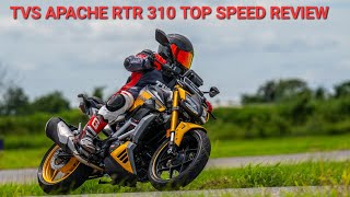 TVS Apache RTR 310 Top Speed First Ride Review [upl. by Aileon]