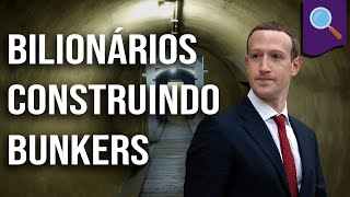 Desmistificando bilionários construindo bunkers [upl. by Alaster]