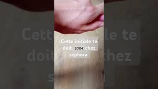 cette initiale te doit 200 € chez Sephora [upl. by Gleich408]