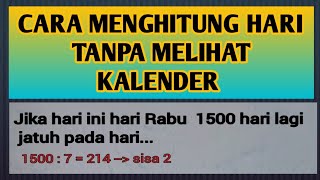 Cara Cepat Menghitung dan Mengeetahui Hari tanpa Melihat Kalender [upl. by Frodine47]