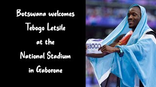 Botswana welcomes Tebogo Letsile at the National Stadium in Gaborone [upl. by Riki554]