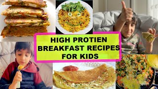 HIGH PROTEIN VEG BREAKFAST RECIPES FOR KIDSWHAT MY 5 YEAR OLD EATSINDIAN MOM COOKING FOR KIDS [upl. by Rovit699]