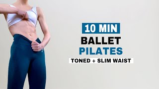 10 Min Ballet ABS WORKOUT  At Home Pilates Ballet Beginner Friendly [upl. by Aeht782]