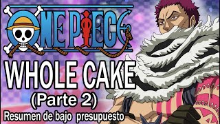 One Piece Whole Cake Island Arc Full Recap Review 1 hour [upl. by Levitt965]