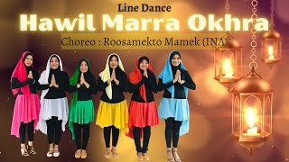 Hawil Marra Okhra  Line Dance  Choreo  Roosamekto Mamek  Demo by  JPangngulu n Friends [upl. by Eiramlatsyrc525]